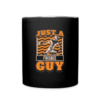 Frisbee Juste un gars de frisbee - Mug uni - noir - Devant