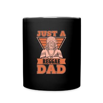 Reggae Just A Reggae Dad - Full Colour Mug - black - Front