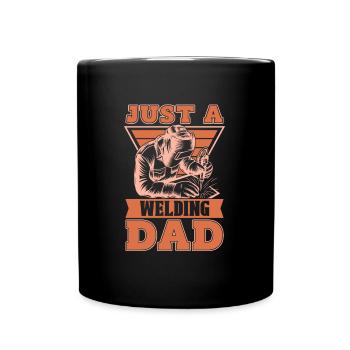 Welder Locksmith Just A Welding Dad - Full Colour Mug - black - Front