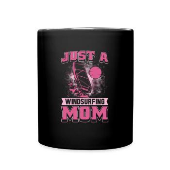 Windsurfen Windsurfer Just A Windsurfing Mom - Tasse einfarbig - Schwarz - Vorne