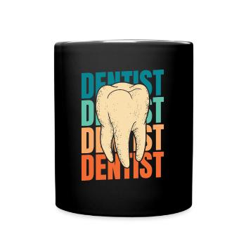Zahnarzt Dentist - Tasse einfarbig - Schwarz - Vorne