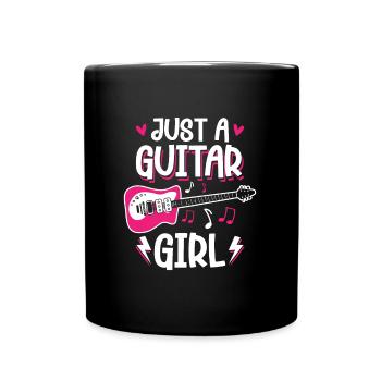E Gitarre Elektrogitarre Just A Guitar Girl - Tasse einfarbig - Schwarz - Vorne