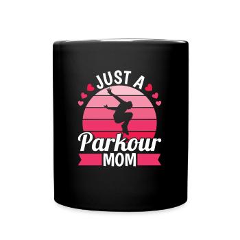 Parkour Mutter Just A Parkour Mom - Full Colour Mug - black - Front
