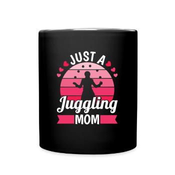 Maman jongleuse Juste une maman jongleuse - Mug uni - noir - Devant
