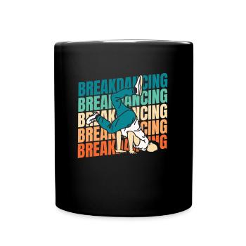 Breakdance Breakdancer Breakdancing - Tasse einfarbig - Schwarz - Vorne