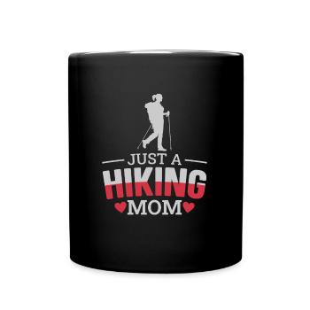 Wandern Wanderer Mutter Juste une maman randonneuse - Mug uni - noir - Devant
