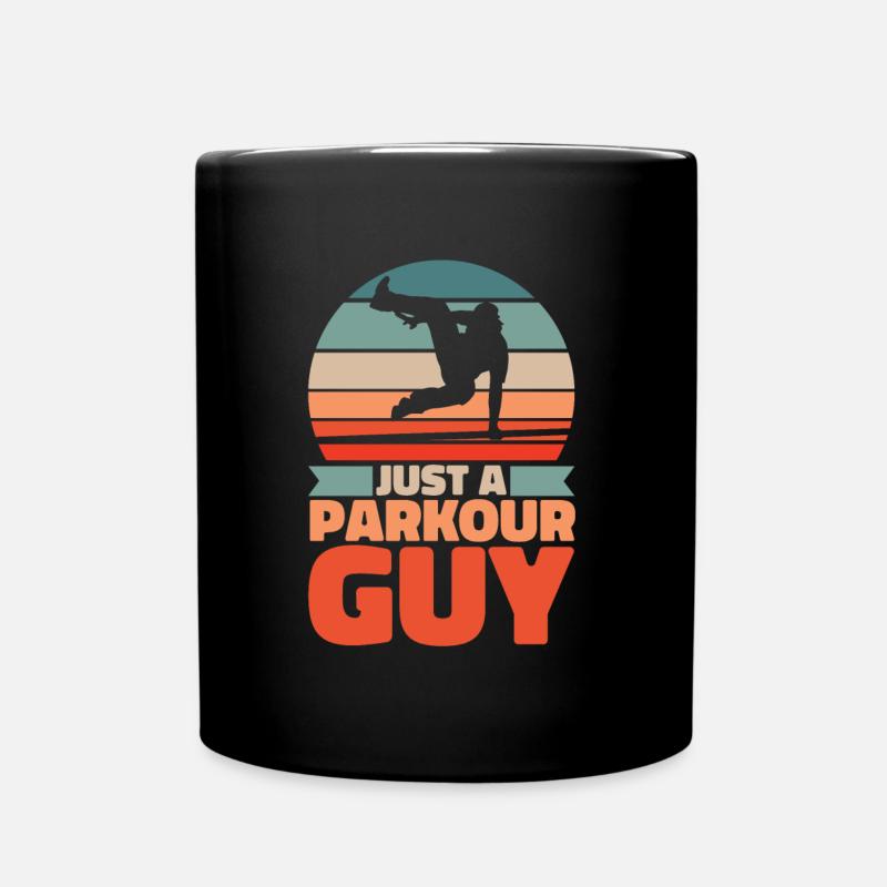 Parkour Just A Parkour Guy - Tasse einfarbig - Schwarz
