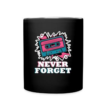 Vergessen Sie Nie Das Retro-Kassettenband - Tasse einfarbig - Schwarz - Vorne