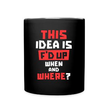 L’humour noir est une mauvaise idée - Mug uni - noir - Devant