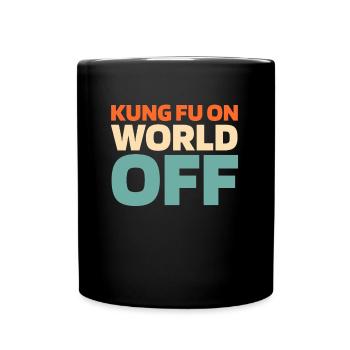Kung Fu Kung Fu sur World Off - Mug uni - noir - Devant