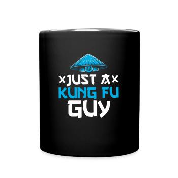 Kung Fu Just A Kung Fu Guy - Full Colour Mug - black - Front
