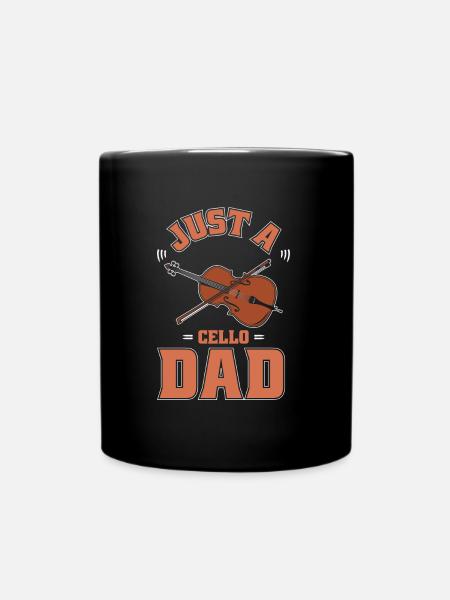 Cello Cellist Just A Cello Dad - Tasse einfarbig - Schwarz