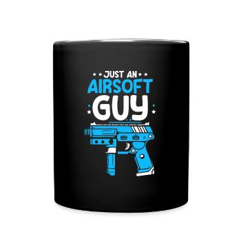 Airsoft Just An Airsoft Guy - Tasse einfarbig - Schwarz - Vorne