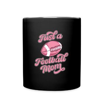 Football américain juste une maman de football - Mug uni - noir - Devant