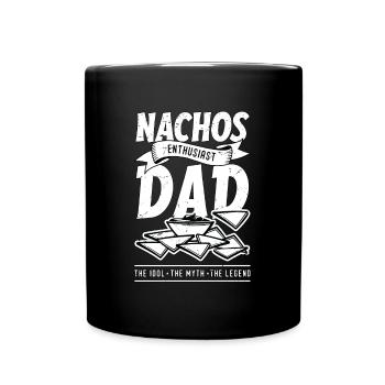 Nachos Enthusiast Dad The Idol Mexican Food Lover - Full Colour Mug - black - Front
