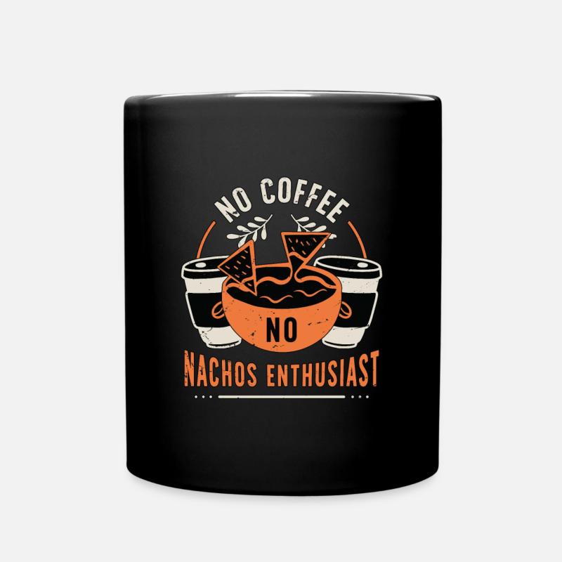Nachos Pas de café Pas de cuisine mexicaine Amateur de café - Mug uni - noir