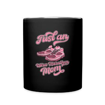 Ultramarathon : juste une maman ultra-marathonienne - Mug uni - noir - Devant