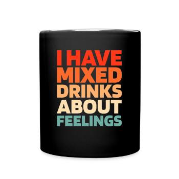 Schwarzer Humor Funny Quote Saying - Tasse einfarbig - Schwarz - Vorne