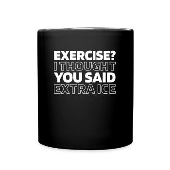 Schwarzer Humor Funny Quote Saying - Tasse einfarbig - Schwarz - Vorne