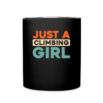 Climbing Climber Just A Climbing Girl - Full Colour Mug - black - Front