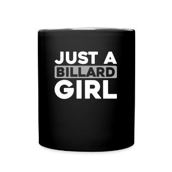 Billard, juste une fille de billard - Mug uni - noir - Devant