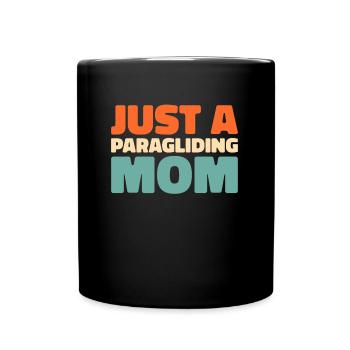 Paragleiter Paragleiten Just A Paragliding Mom - Mug uni - noir - Devant