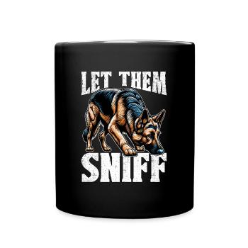 Dog Trainer Let Them Sniff Animal Lover Dog Owner - Full Colour Mug - black - Front