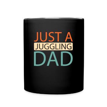 Juggling Juggler Just A Juggling Dad - Full Colour Mug - black - Front