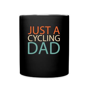 Road Bike Cycling Cyclist Just A Cycling Dad - Full Colour Mug - black - Front