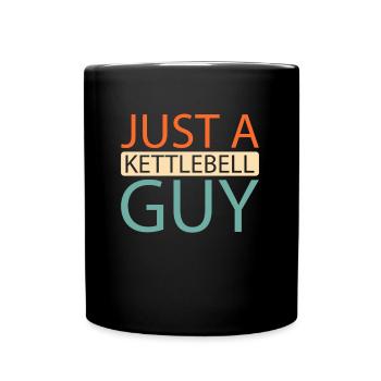 Kettlebell Just A Kettlebell Guy - Full Colour Mug - black - Front