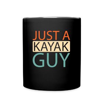 Kajaker Just A Kayak Guy - Tasse einfarbig - Schwarz - Vorne