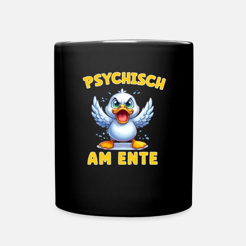 Psychisch am Ente - Ente am Limit - Tasse einfarbig - Schwarz