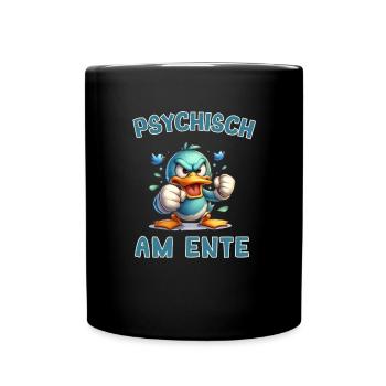 Psychisch am Ente - Psychisch am Ente - Tasse einfarbig - Schwarz - Vorne