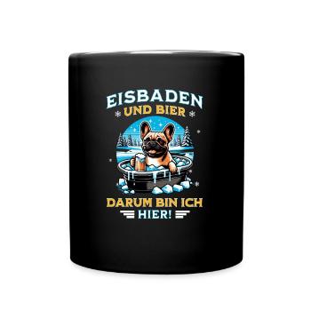 Eisbaden - Französische Bulldogge trinkt gern Bier - Tasse einfarbig - Schwarz - Vorne