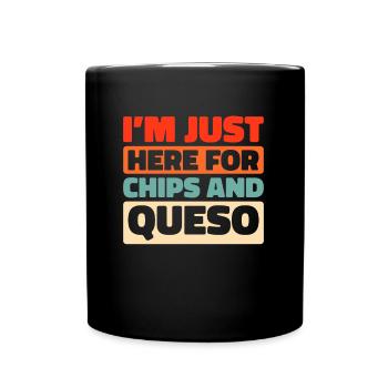 Fromager Fromager Chez Juste Ici Pour Chips Et Queso - Mug uni - noir - Devant