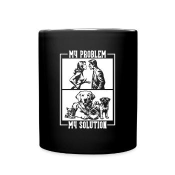 Animal Shelter My Problem My Pictogram Dad Mom - Full Colour Mug - black - Front