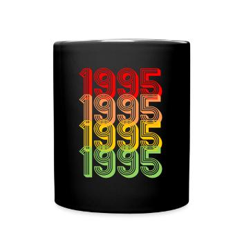 Jahrgang 1995 Geschenk 30.Geburtstag geboren 1995 - Tasse einfarbig - Schwarz - Vorne