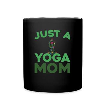 Yoga Just A Yoga Mom - Full Colour Mug - black - Front