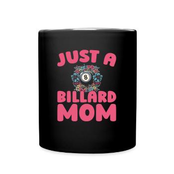 Billard, Just A Billiard Mom - Mug uni - noir - Devant