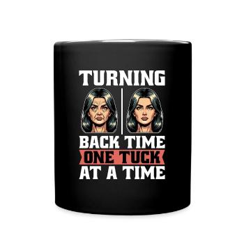 Plastic Surgery Turning Back Time Cosmetic Nurse - Full Colour Mug - black - Front