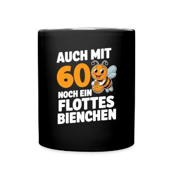 60. Geburtstag 60 Jahre Flottes Bienchen Frau - Tasse einfarbig - Schwarz - Vorne