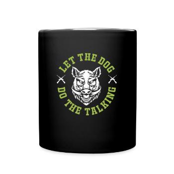 Pig Hunting Hunter Hunting Wild Boar - Full Colour Mug - black - Front