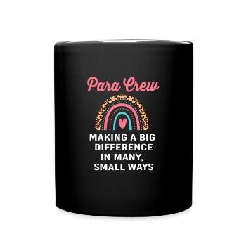 Paraeducator Teacher Assistant Paraprofessional - Full Colour Mug - black - Front