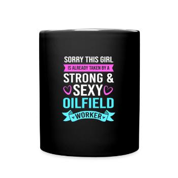 Oil Rig Oil Field Oil Rig Wife - Full Colour Mug - black - Front