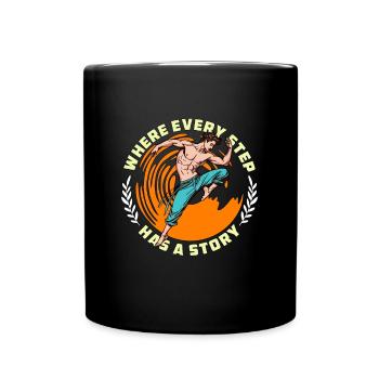 Dance Teacher Where Every Step Has Choreography - Full Colour Mug - black - Front