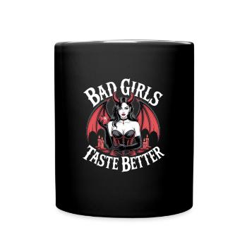Bad Girls Taste Better! Goth Gothic Emo Baddie - Full Colour Mug - black - Front