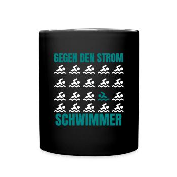 Gegen den Strom Schwimmer rebell Protest Anti - Tasse einfarbig - Schwarz - Vorne