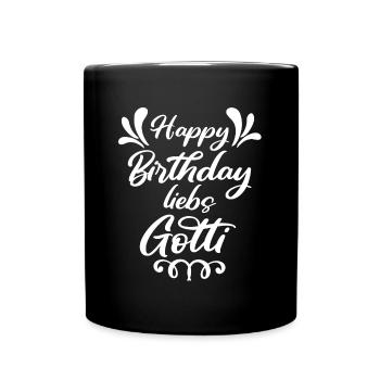 Happy Birthday Gotti Schweiz Taufpatin Schweiz - Tasse einfarbig - Schwarz - Vorne