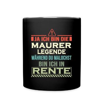 Maurer in Rente Handwerker mauern Maurerkelle - Tasse einfarbig - Schwarz - Vorne