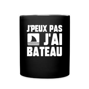J’peux pas j’ai bateau - Mug uni - noir - Devant